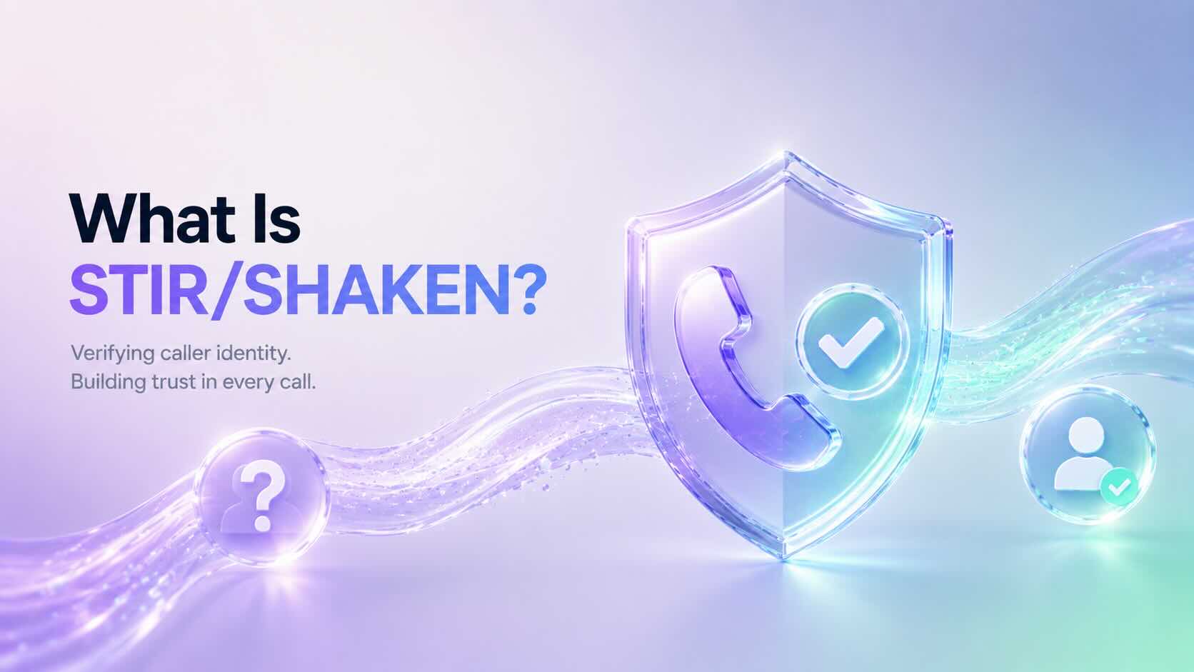 What Is STIR/SHAKEN?